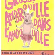 20220921 theatre grosse ambrouille dans l andouille