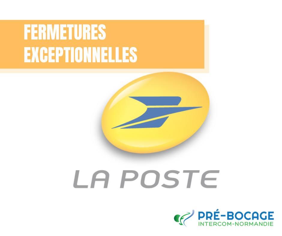 Fermetures exceptionnelles agence postales