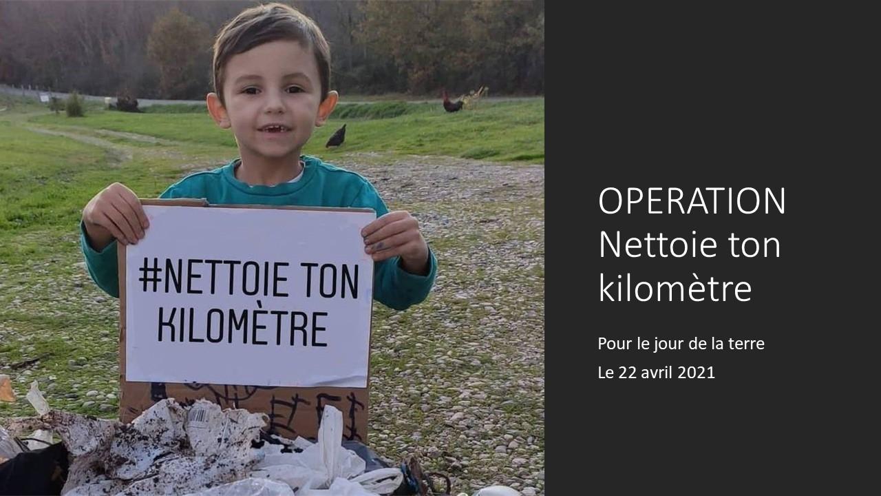 Nettoie ton km 1